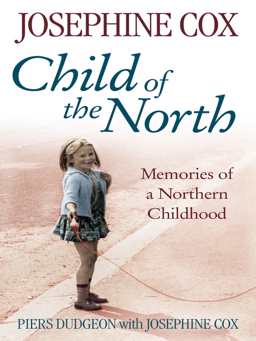 Title details for Child of the North by Piers Dudgeon - Available